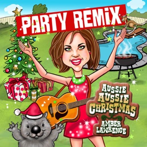 Aussie Aussie Christmas (Party Remix)