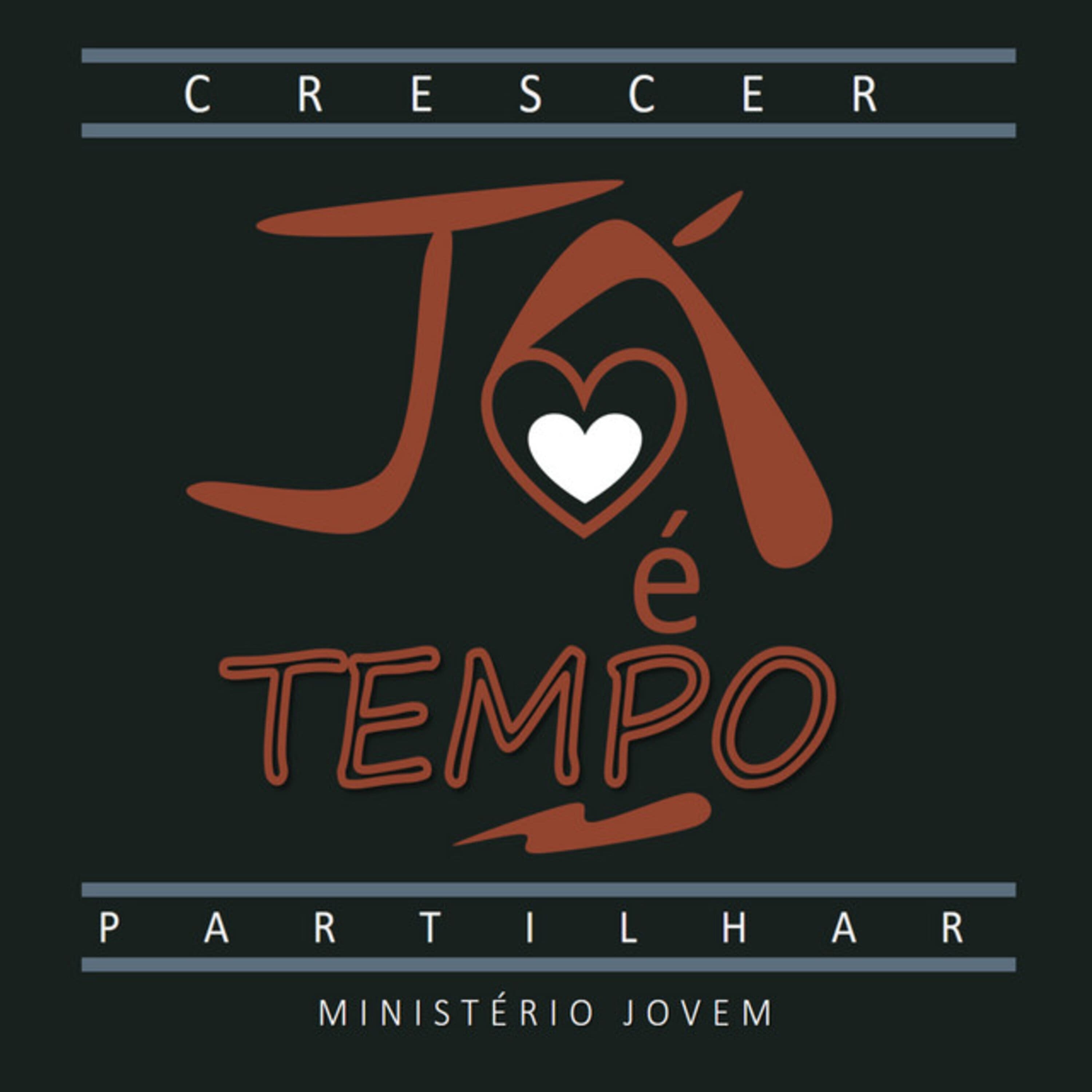 Já É Tempo (Crescer e Partilhar)