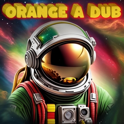 Orange A Dub - Single