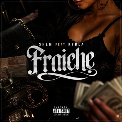 Fraiche (feat. Kybla) - Single