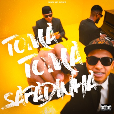 Toma Toma Safadinha - Single