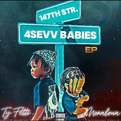 4SEVV BABIES (feat. Monaloua)