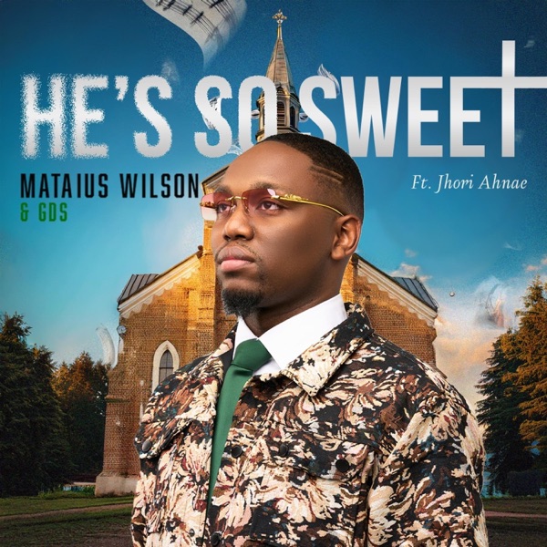 He's So Sweet (feat. Jhori Ahnae)