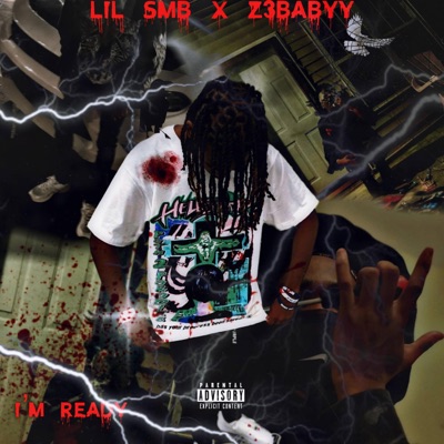 Im Ready (feat. Z3 BABY) - Single