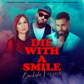 Die With A Smile (Bachata Version) artwork