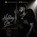 Holding On