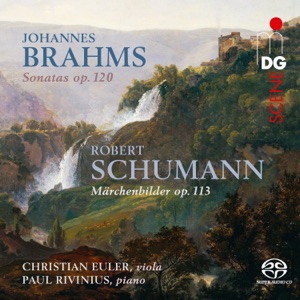 Brahms: Sonatas Op. 120 & Schumann: Märchenbilder Op. 113