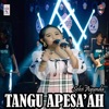 Tangu Apesa'ah - Single