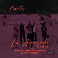 Avanzada (feat. Yaires, ElBBAmericano, El YeYo & Don Pablo) [Remix] - Single - Cuchufleto