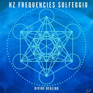 Divine Healing Solfeggio - Single