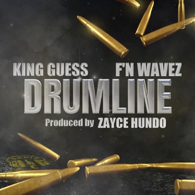 Drumline (feat. F’N Wavez) - Single