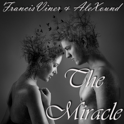 The Miracle (feat. AleXounD) - Single