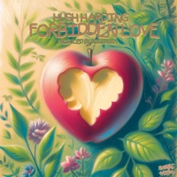 Forbidden Love - Single - Hush Harding