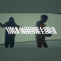 Una Noche Loca - Single - 1 Vivencia