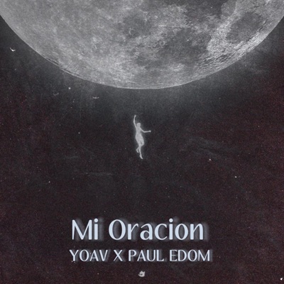 Mi Oración (feat. paul edom) - Single