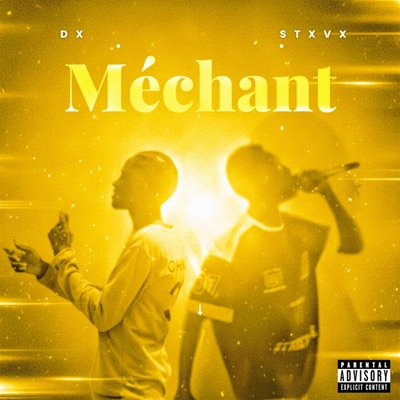 Méchant - Single