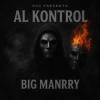 AL KONTROL (PH3+++) - Single - BIG MANRRY