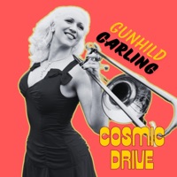 Cosmic Drive - Single - Gunhild Carling