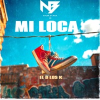 Mi Loca - Single - Niker Black