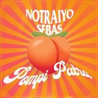 POMPI PATRA - Single - Notraiyo & Sebas (US)
