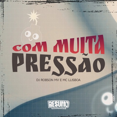 Com Muita Pressão - Single