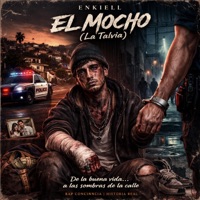 El Mocho (La talvia) - Single - Enkiell