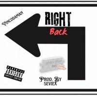 Right Back - Single - Vincodaman