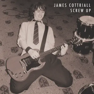 Listen to Screw Up - Single by James Cottriall