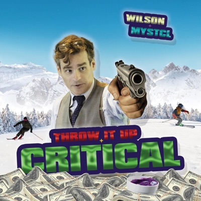 throw it up/critical (feat. mystcl) - Single