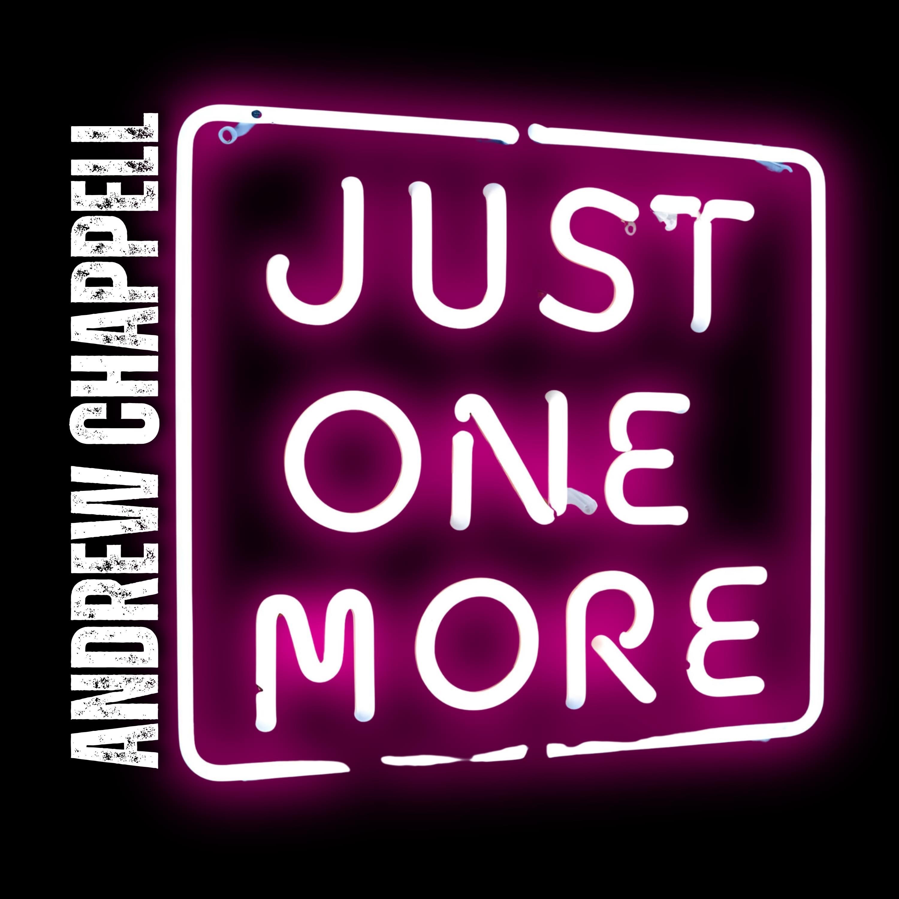 Just One More... - Single