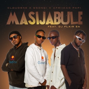 Masijabule (feat. DJ Flair SA) [Radio Version]