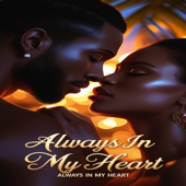 ALWAYS IN MY HEART song art