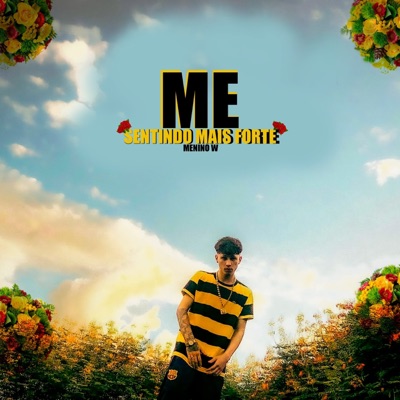 Me Sentindo Mais Forte - Single