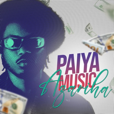 PAIYA MUSIC - Single