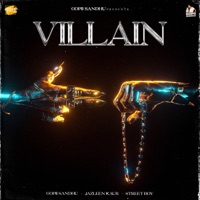 Villain - Single - Gopii Sandhu, Jazleen Kaur & Street Boy