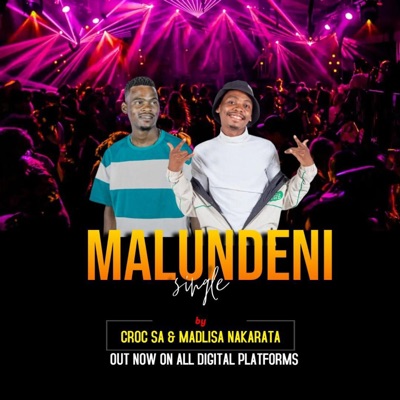 Malundeni (feat. Madlisa Nakarata) - Single