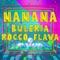 Nanana (Live) [feat. Rocco Flava] artwork