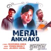 MERAI AKHAKO (feat. Jagdish Samal) - Single