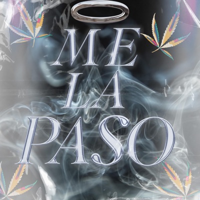 Me la paso (feat. Sikis Oficial) - Single
