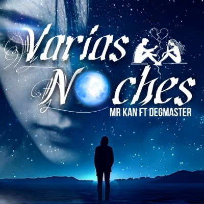 Varias Noches (feat. Degmaster) - Single