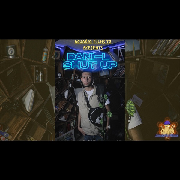 Shut Up (feat. Dani -L)
