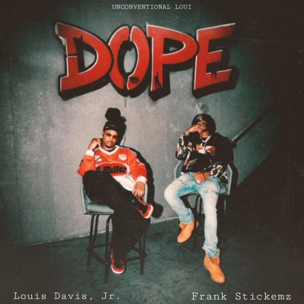 DOPE (feat. Frank Stickemz)