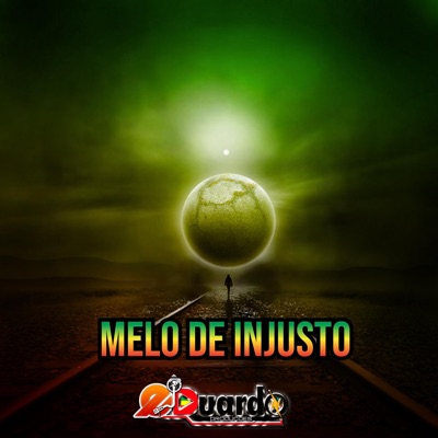 MELO DE INJUSTO - Single