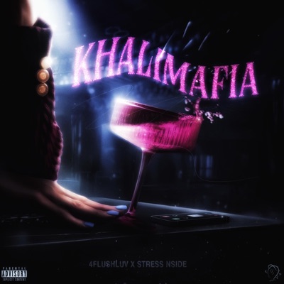 Khalimafia (feat. 4FLUSHLUV) - Single