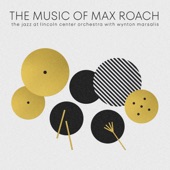 The Music of Max Roach artwork