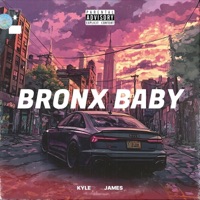 Bronx Baby - Single - Kyle James