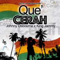 Que Cerah - Single - Johnny Osbourne & King Jammy