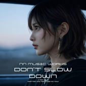 Don’t SlowDown