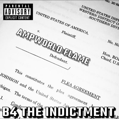 B4 the Indictment