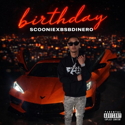 Birthday (feat. SCOONIE) - Single